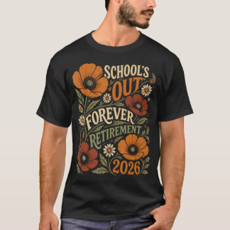 Camiseta Escolas Florais Fora Para Sempre Aposentadoria 202