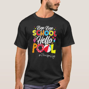 Camiseta Escolas Fora Para A Vida Principal De Verão Bye By