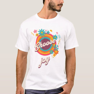 Camiseta escolha a alegria da vida