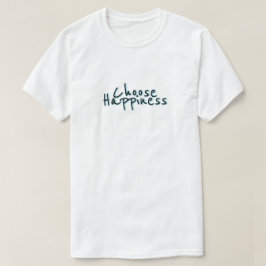 Camiseta Escolha a felicidade #3