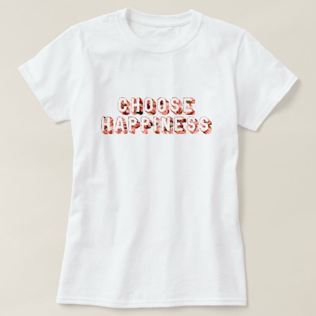 Camiseta Escolha a Felicidade 7 (Frente do Design)