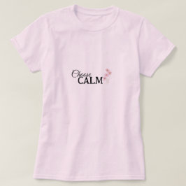 Camiseta Escolha a Tranquilidade Floral Atenção Plena e Bem