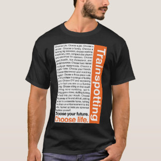 Camiseta Escolha a vida. T-Shirt clássico