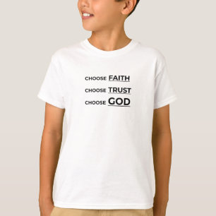 CAMISETA ESCOLHA FÉ, ESCOLHA CONFIANÇA, ESCOLHA DEUS.