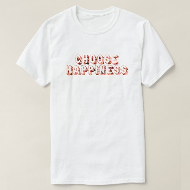 Camiseta Escolha Felicidade 7 (Frente do Design)