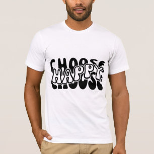 Camiseta Escolha feliz