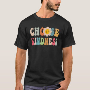 Camiseta Escolha gentileza Retro Groovy Daisy Seja gentil I