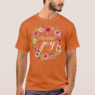 Camiseta Escolha Joy Inspirational Quote Boho Floral Wreath