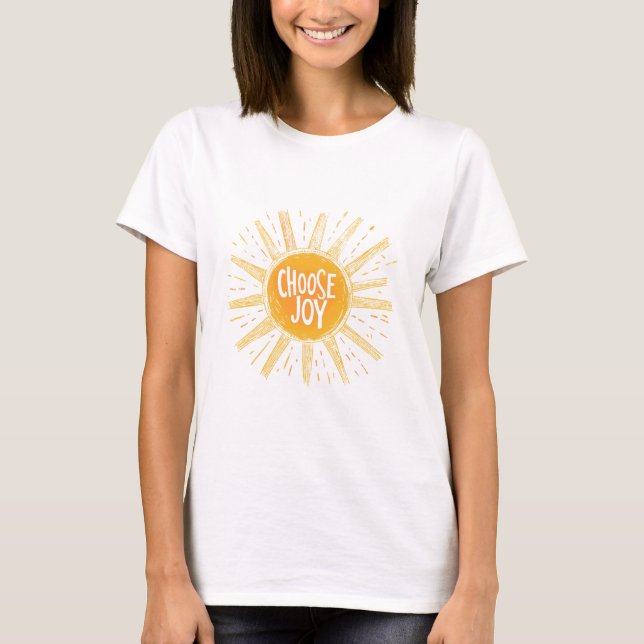 Camiseta Escolha Joy T-Shirt - Inspirational Sun Design (Frente)