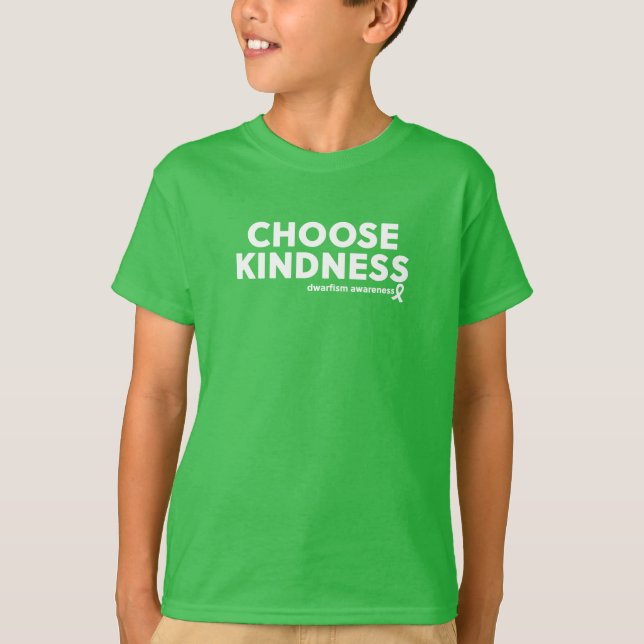 Camiseta Escolha Kindness Dwarfism Awarness T-Shirt (Frente)