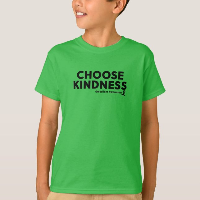 Camiseta Escolha Kindness Dwarfism Awarness T-Shirt (Frente)