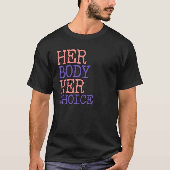 Camiseta Escolha Pró Direitos Feministas Feminismo Corpo (Frente)