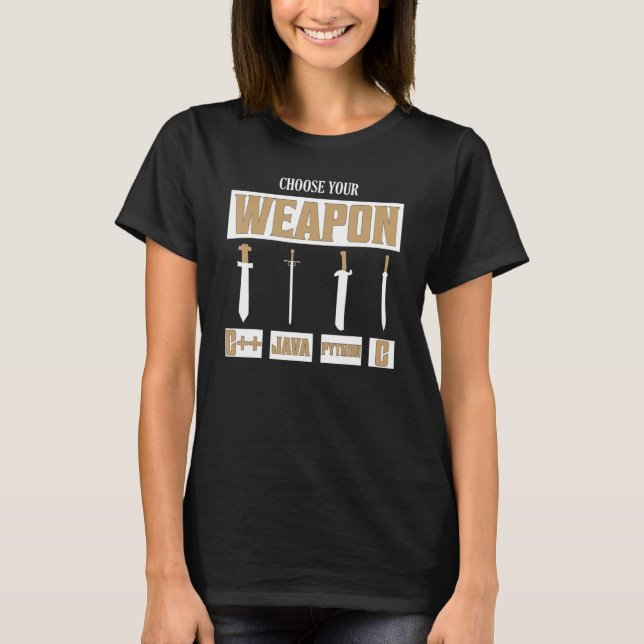 Camiseta Escolha Sua Arma C++, Java, Python, Programador C (Frente)