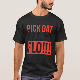 Camiseta Escolher Coisas De Dados Fora Dat Flo Engraçado