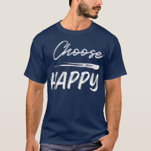 Camiseta Escolher Feliz Escolher Alegria Escolher Amor Esco