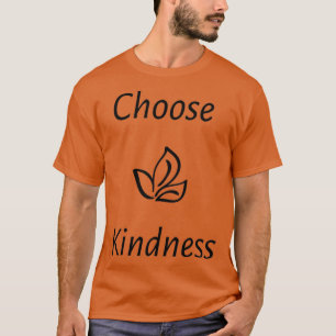 Camiseta Escolher gentileza
