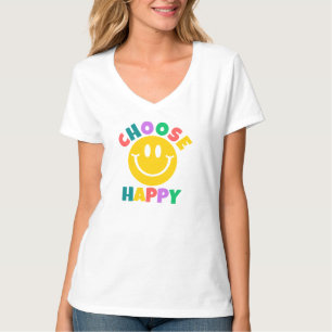 Camiseta Escolher T-Shirt Feliz