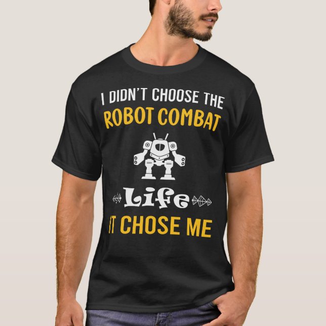 Camiseta Escolheu-me Robôs de Combate de Robôs (Frente)