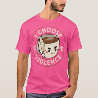 Camiseta Escolho Violência Café Engraçado por Tobe Fonseca