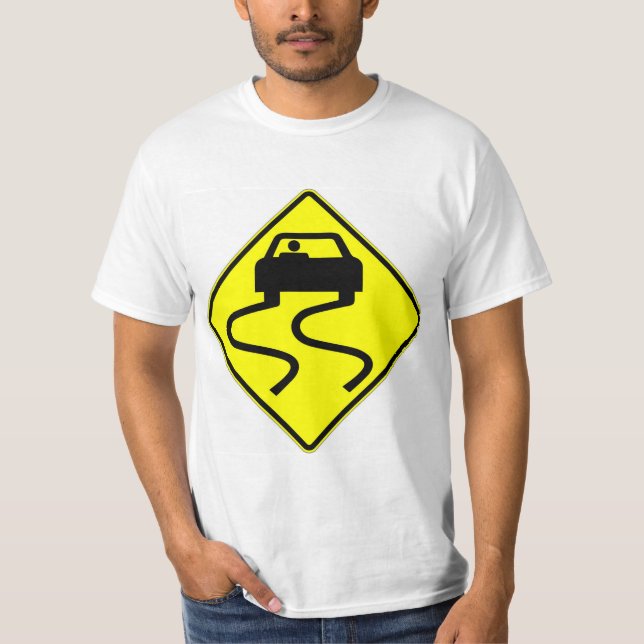 Camiseta Escorregadio Muito Divertido Quando Sinal T-Shirt (Frente)
