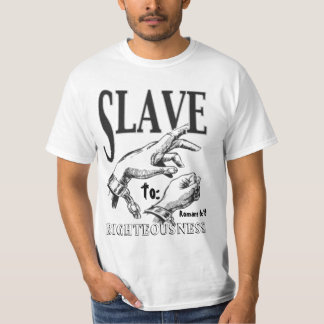 Camiseta ESCRAVO, rectidão, a: , 6:18 dos romanos