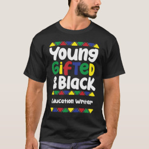 Camiseta Escritor de Educação Mês de História Negra e Jovem