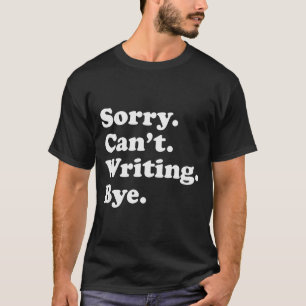 Camiseta Escritor de escrita engraçada presente Au para hom