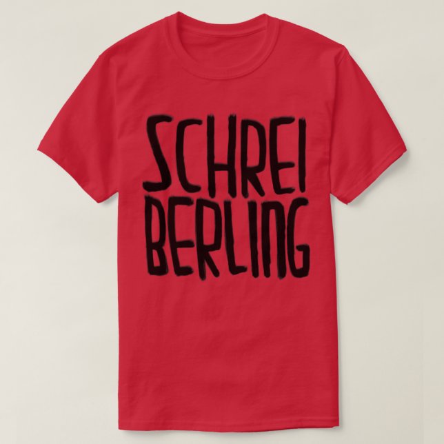 Camiseta Escritor Engraçado alemão Schreiberling (Frente do Design)