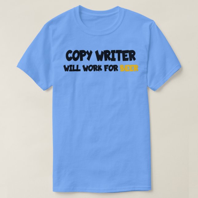 Camiseta escritor trabalhará para cerveja (Frente do Design)