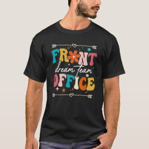 Camiseta Escritório da Frente da Equipe de Sonho Secretário