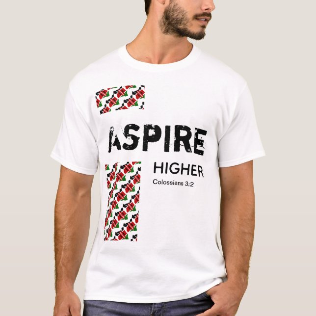 Camiseta Escritura Cristã do MAIS ALTO ASPIRE do Quênia (Frente)