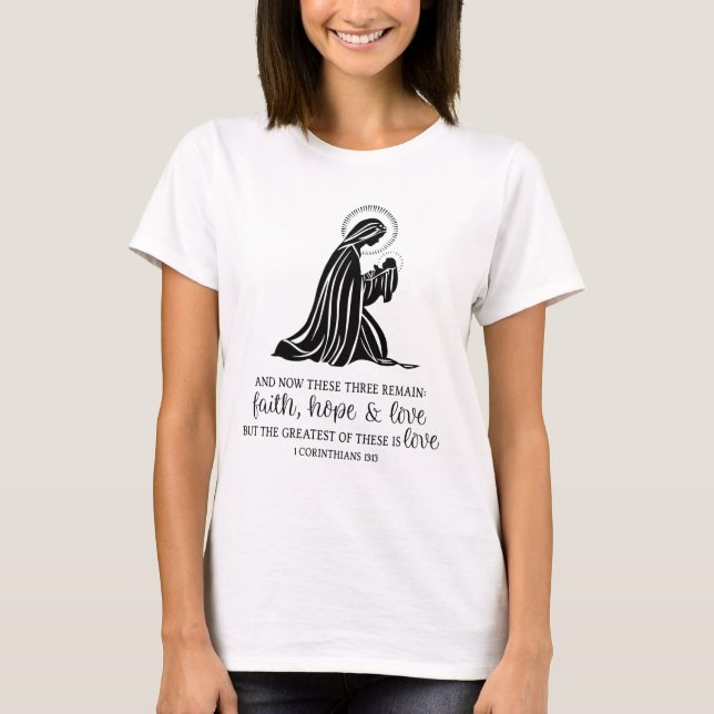 Camiseta Escritura da Virgem Católica Maria sobre Amor (Frente)
