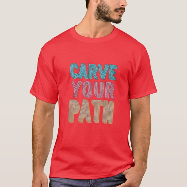 Camiseta Esculpa seu caminho (Frente)