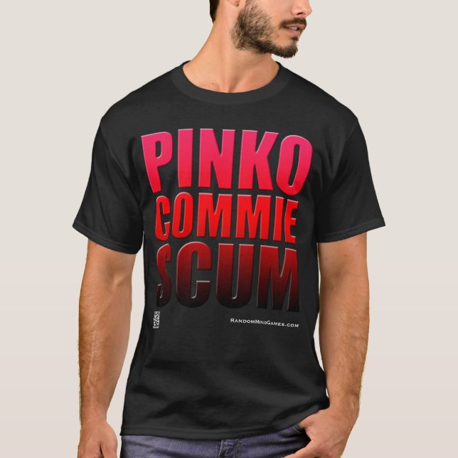 Camiseta Escumalha do Commie do Pinko (Frente)