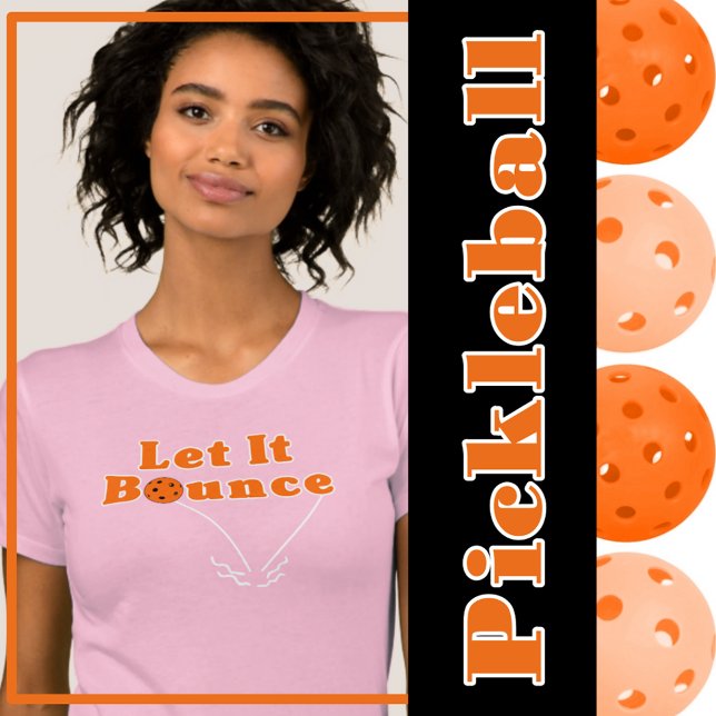 Camiseta Esforço De Batedeira Que Salta A Pickleball Laranj (Two bounce pickleball service rule - orange ball. Pink and orange.)