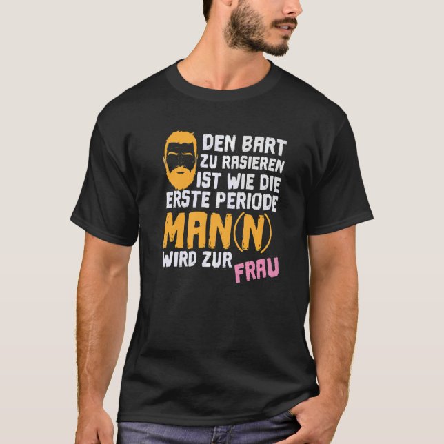 Camiseta Esfregar a barba é como o primeiro prêmio do perío (Frente)