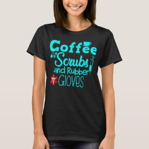 Camiseta Esfregões De Café E Luvas De Borracha Enfermeira E