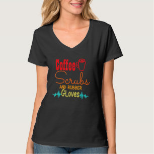 Camiseta Esfregões De Café E Luvas De Borracha Enfermeira E