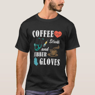 Camiseta Esfregões De Café E Luvas De Borracha Enfermeira M