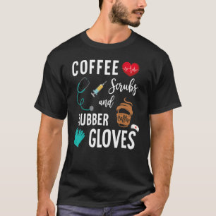 Camiseta Esfregões De Café E Luvas De Borracha Enfermeira M