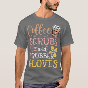 Camiseta Esfregões De Café E Luvas De Borracha Enfermeiras