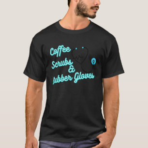 Camiseta Esfregões De Café E Luvas De Borracha Para Enferme