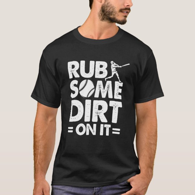 Camiseta Esfregue Alguma Sujeira No Softball Player Sofball (Frente)