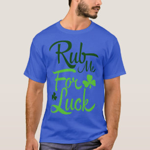 Camiseta Esfregue-me na sorte verde
