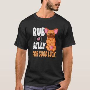 Camiseta Esfregue Minha Bela Boa Sorte Para Um Proprietário