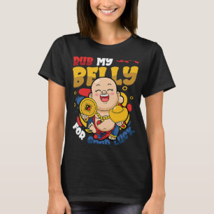 Camiseta Esfregue Minha Bela Para Boa Sorte, Buddha