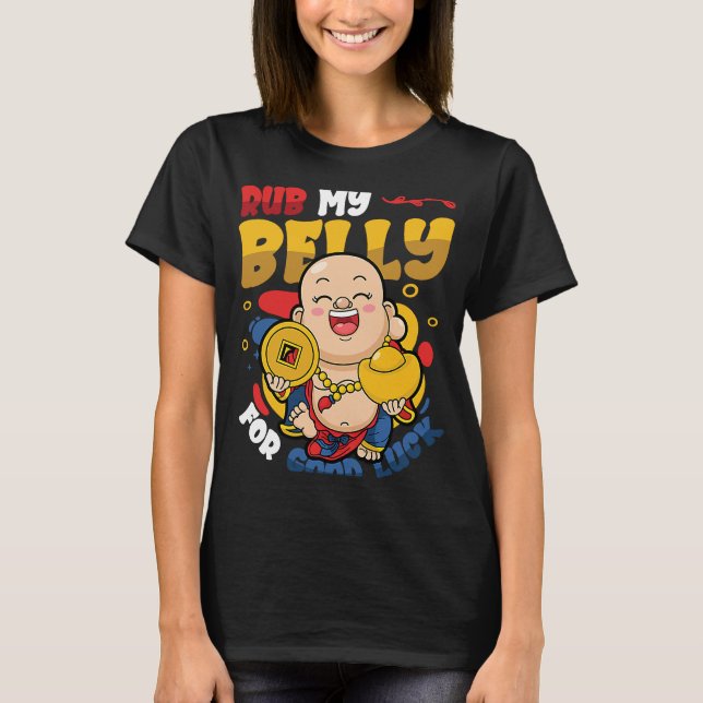 Camiseta Esfregue Minha Bela Para Boa Sorte, Buddha (Frente)