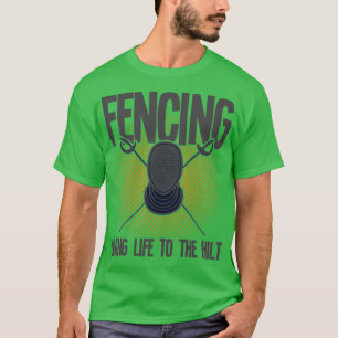 Camiseta Esgrima Da Vida Viva Ao Hilt (1)