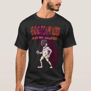Camiseta Esgrima: Está no Meu Sangue (e Minhas Brutas)