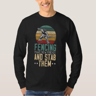 Camiseta Esgrima Faz Novos Amigos E Os Apunhala Esgrimista